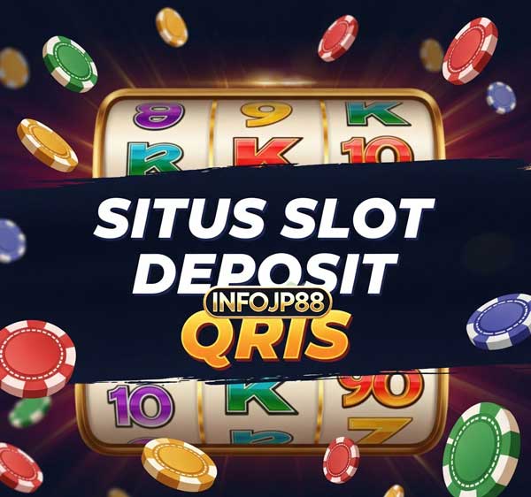 Slot-Gacor-Deposit-10K-QRIS